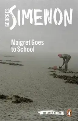 Maigret Goes to School书封