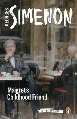 Maigret's Childhood Friend书封